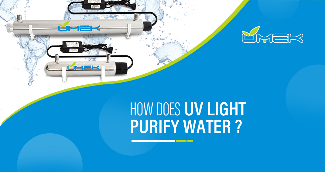How Does UV Light Purify Water？